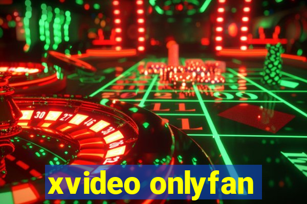 xvideo onlyfan